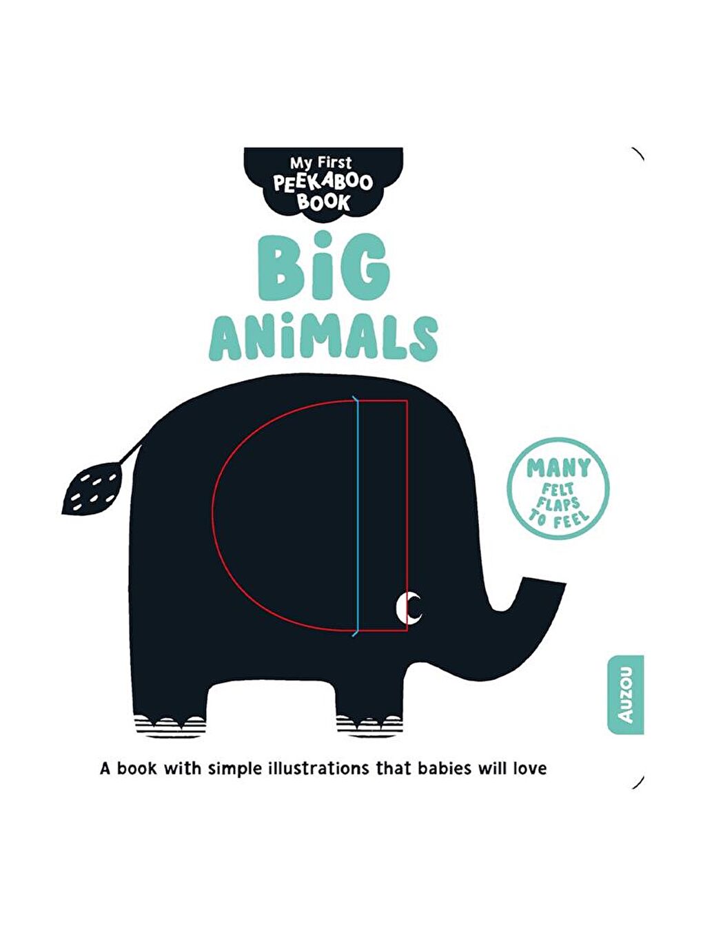 Big Animals - My First Peekaboo Book