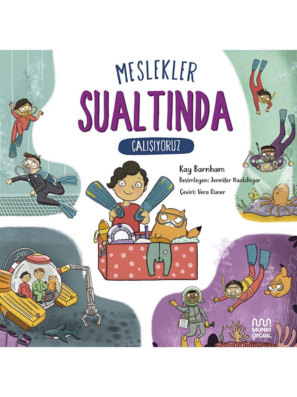 Meslekler: Sualtında Çalışıyoruz