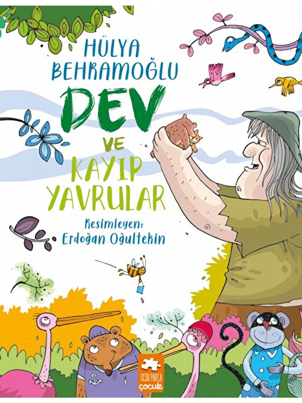 Dev ve Kayıp Yavrular