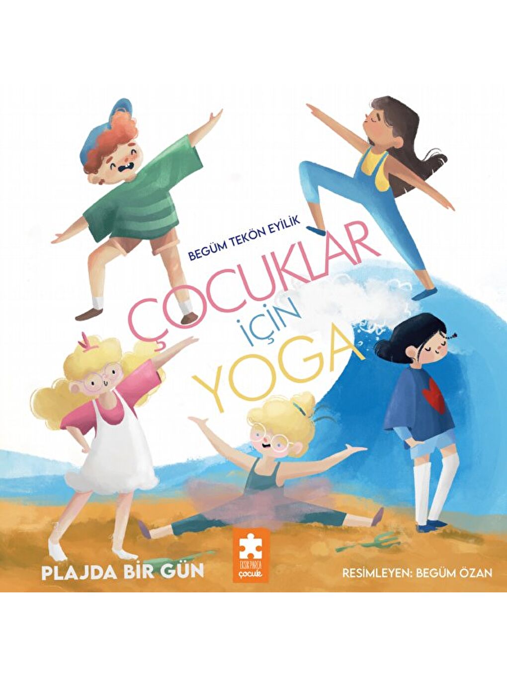 Çocuklar İçin Yoga: Plajda Bir