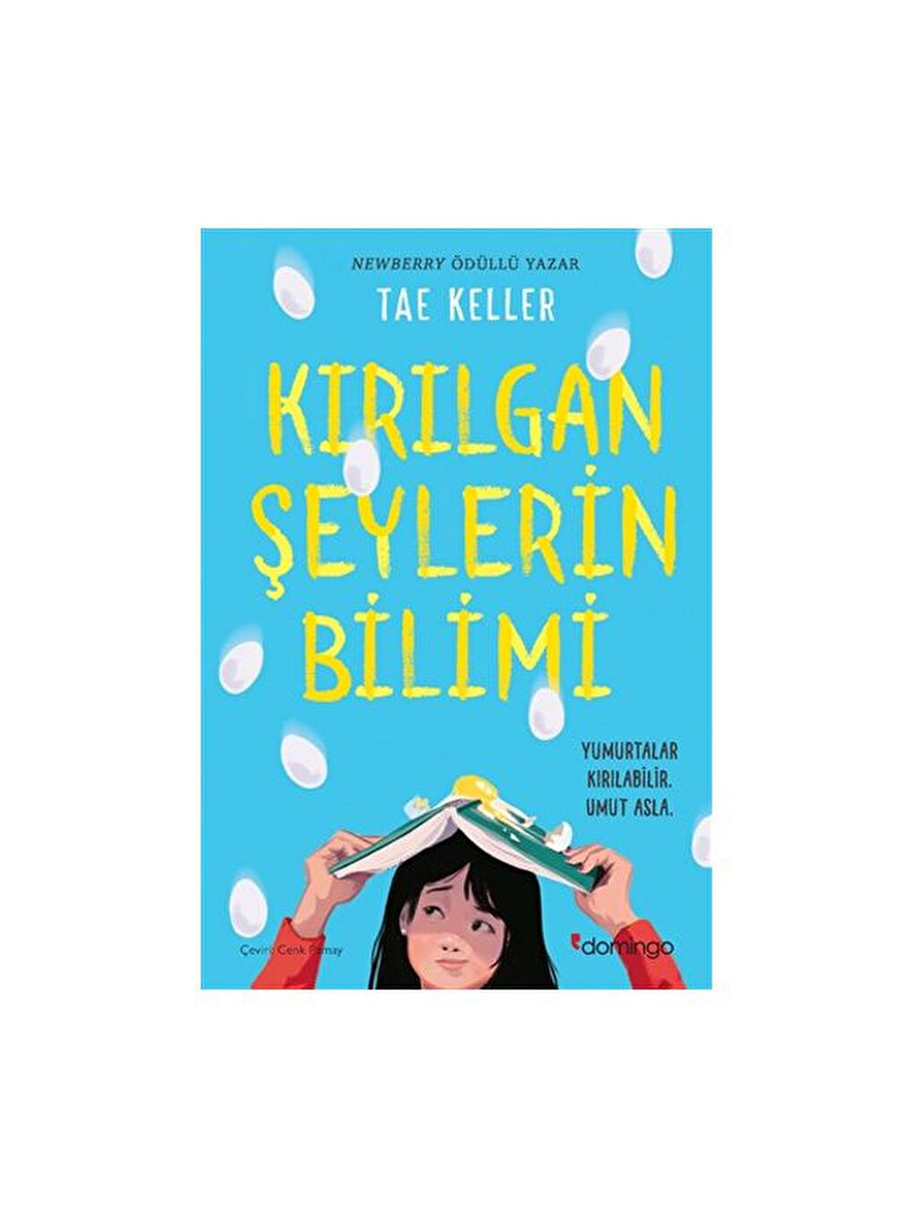 Kırılgan Şeylerin Bilimi Tae Keller