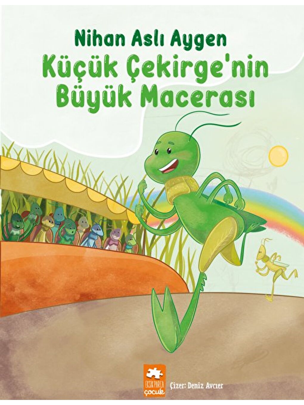 Küçük Çekirge’nin Büyük Macerası