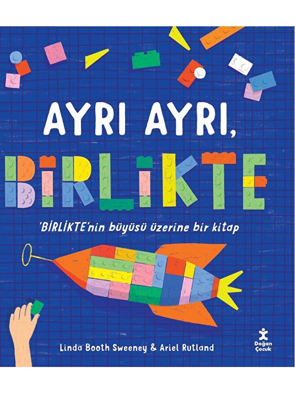Ayrı Ayrı, Birlikte - Ariel Rutland