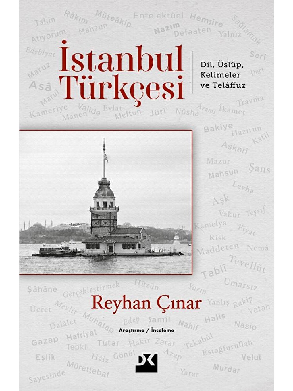 İstanbul Türkçesi - Reyhan Çınar