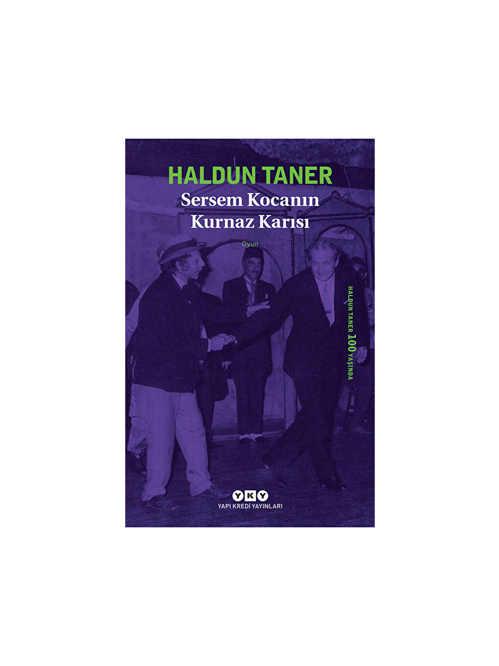 Sersem Kocanın Kurnaz Karısı Haldun Taner Yapı Kredi YayınlarıRenk: RENKSİZ