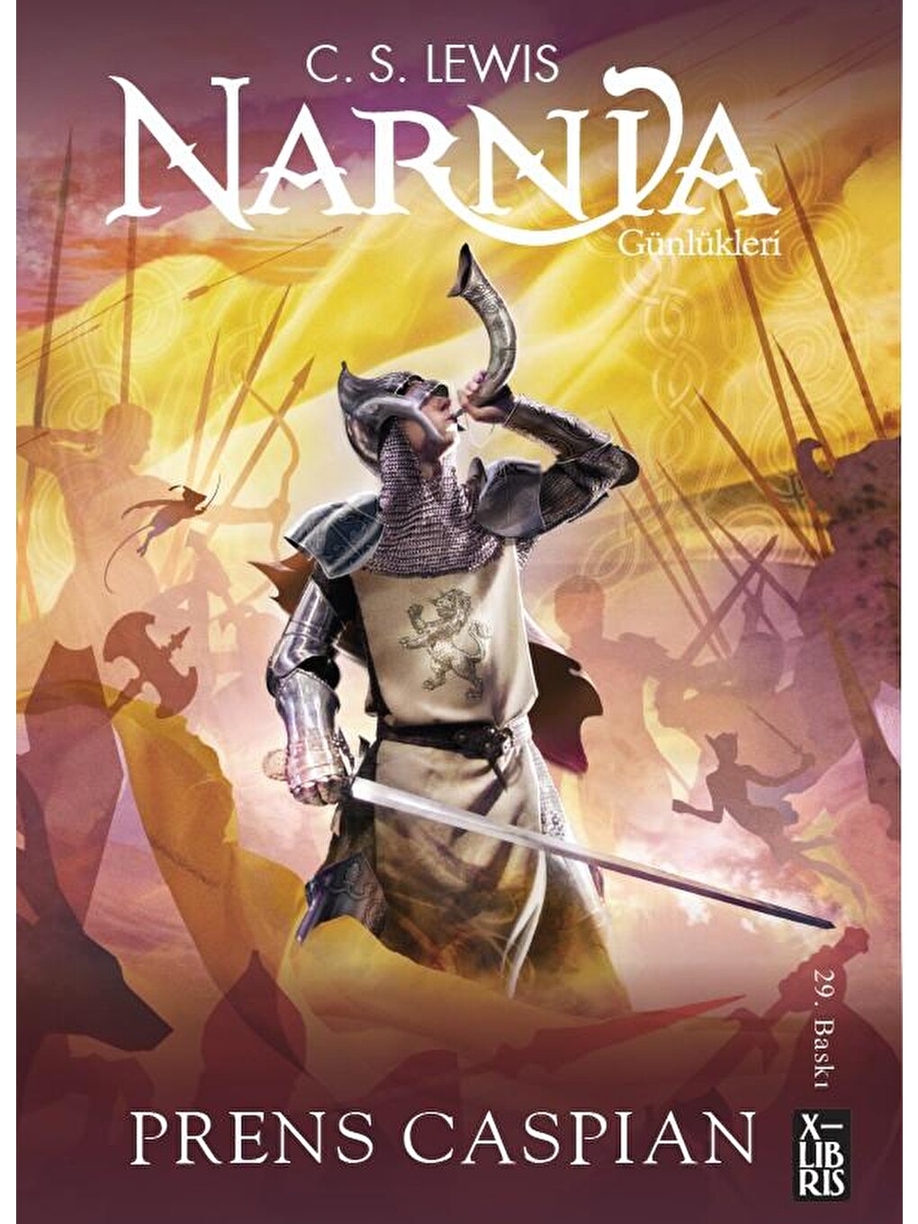 Narnia Günlükleri- Prens Caspıan - C.s. Lewis
