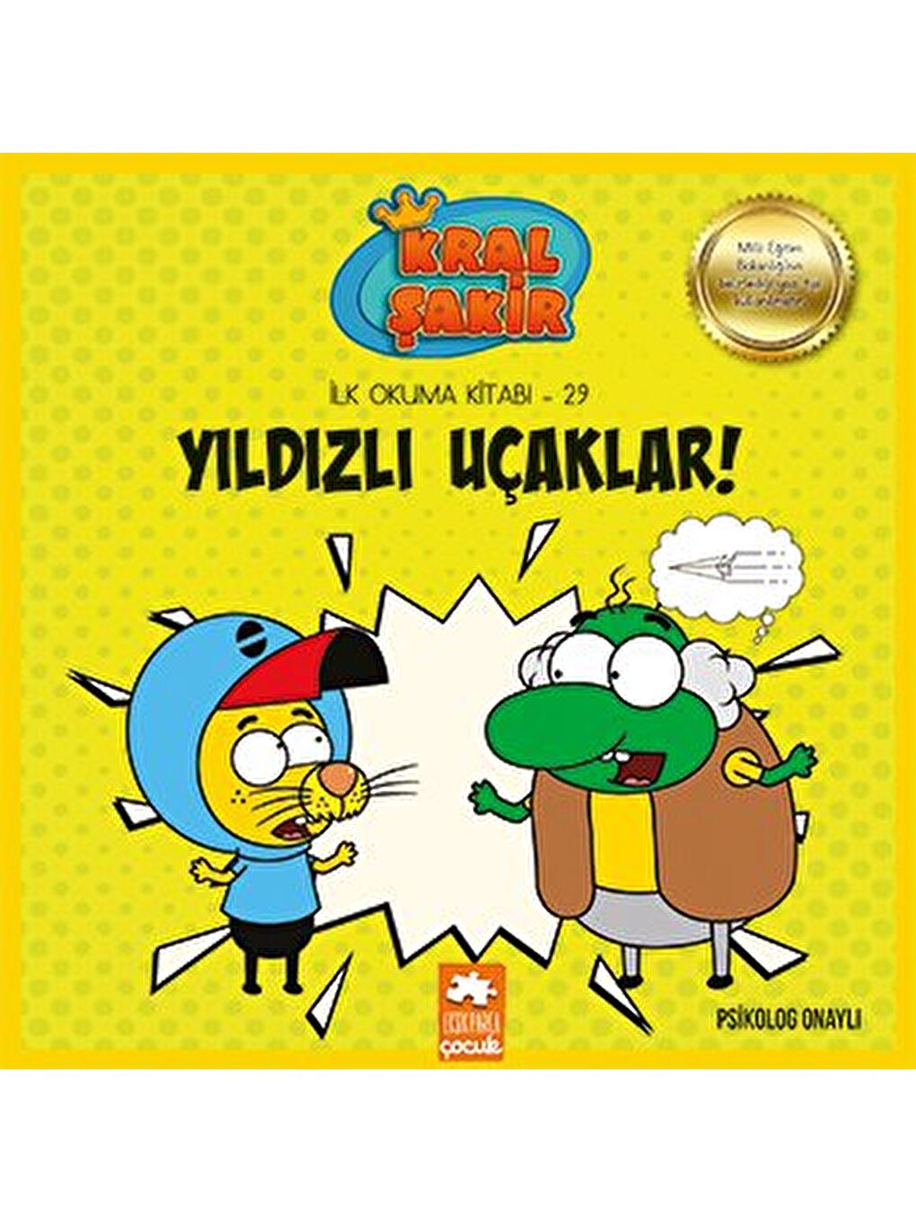 Kral Şakir İlk Okuma 29: Yıldızlı Uçaklar