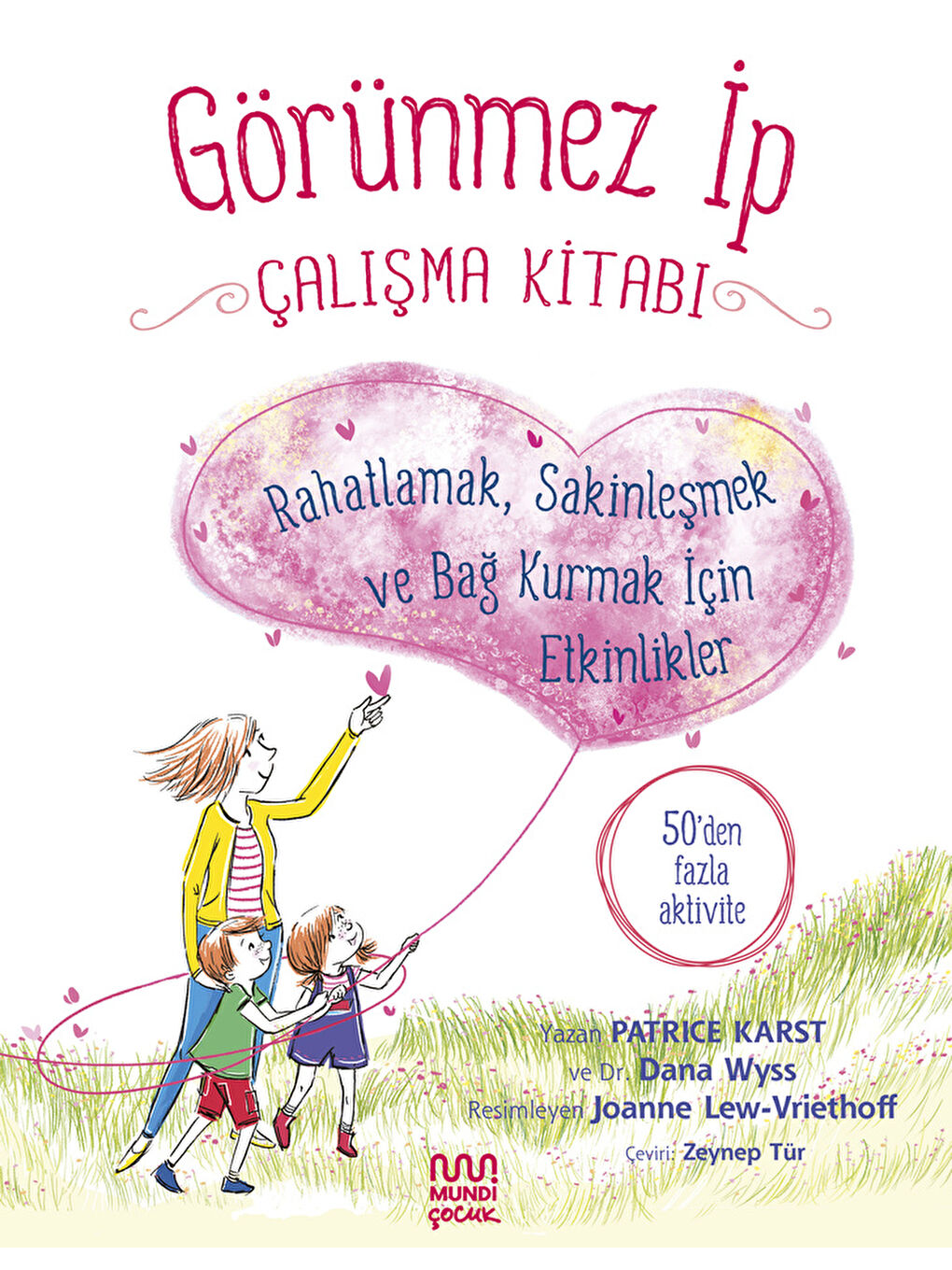 Görünmez İp: Çalışma Kitabı