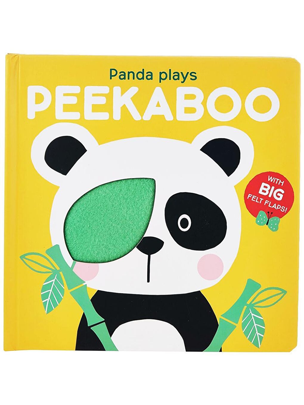Peekaboo with Felt Flaps: Panda Plays Peekaboo