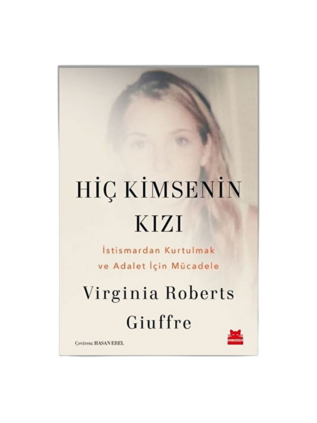 Hiç Kimsenin Kızı Virginia Roberts Giuffre Kırmızı Kedi Yayınları