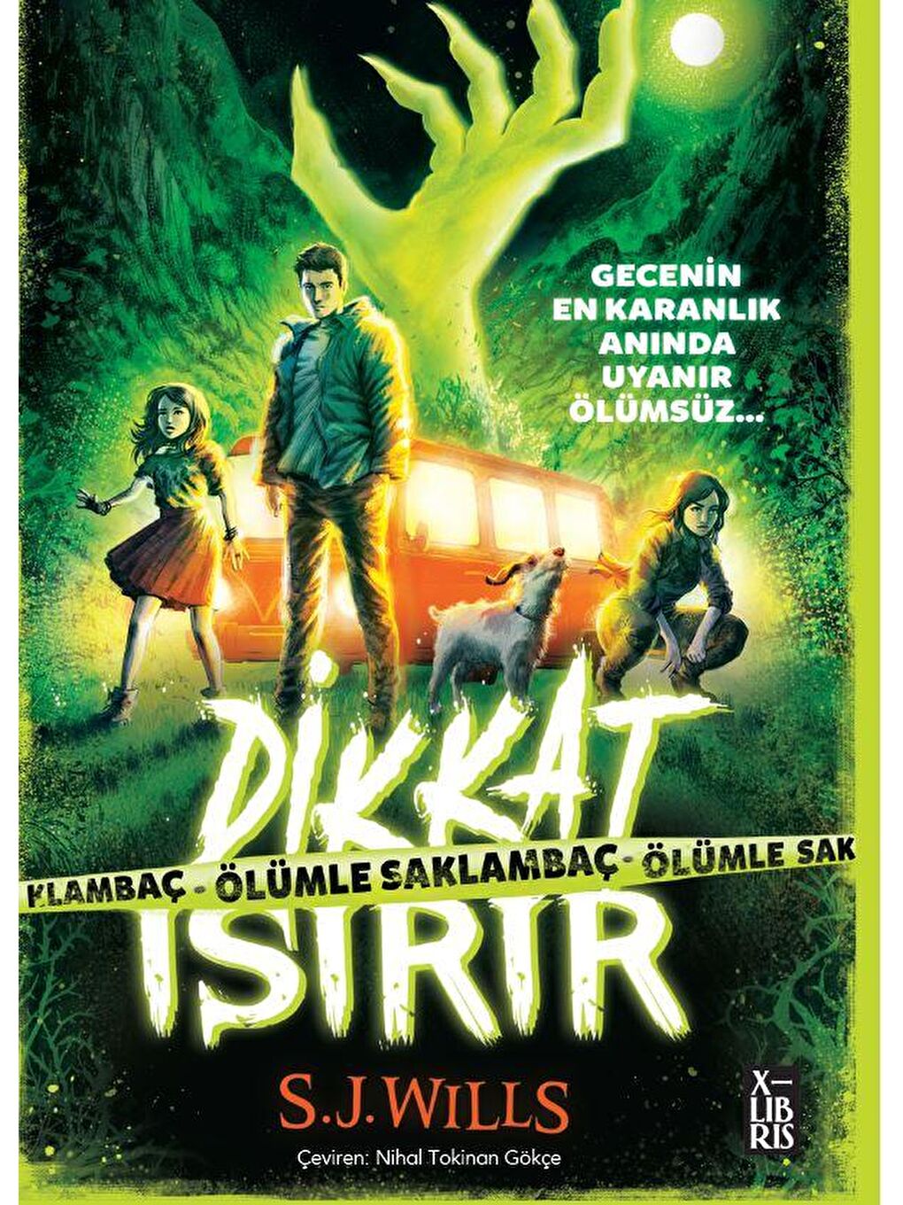 Dikkat Isırır-Ölümle Saklambaç - S.j. Wills