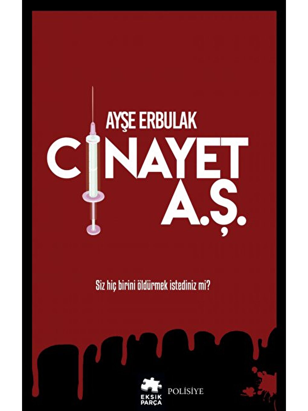 Cinayet A.Ş.