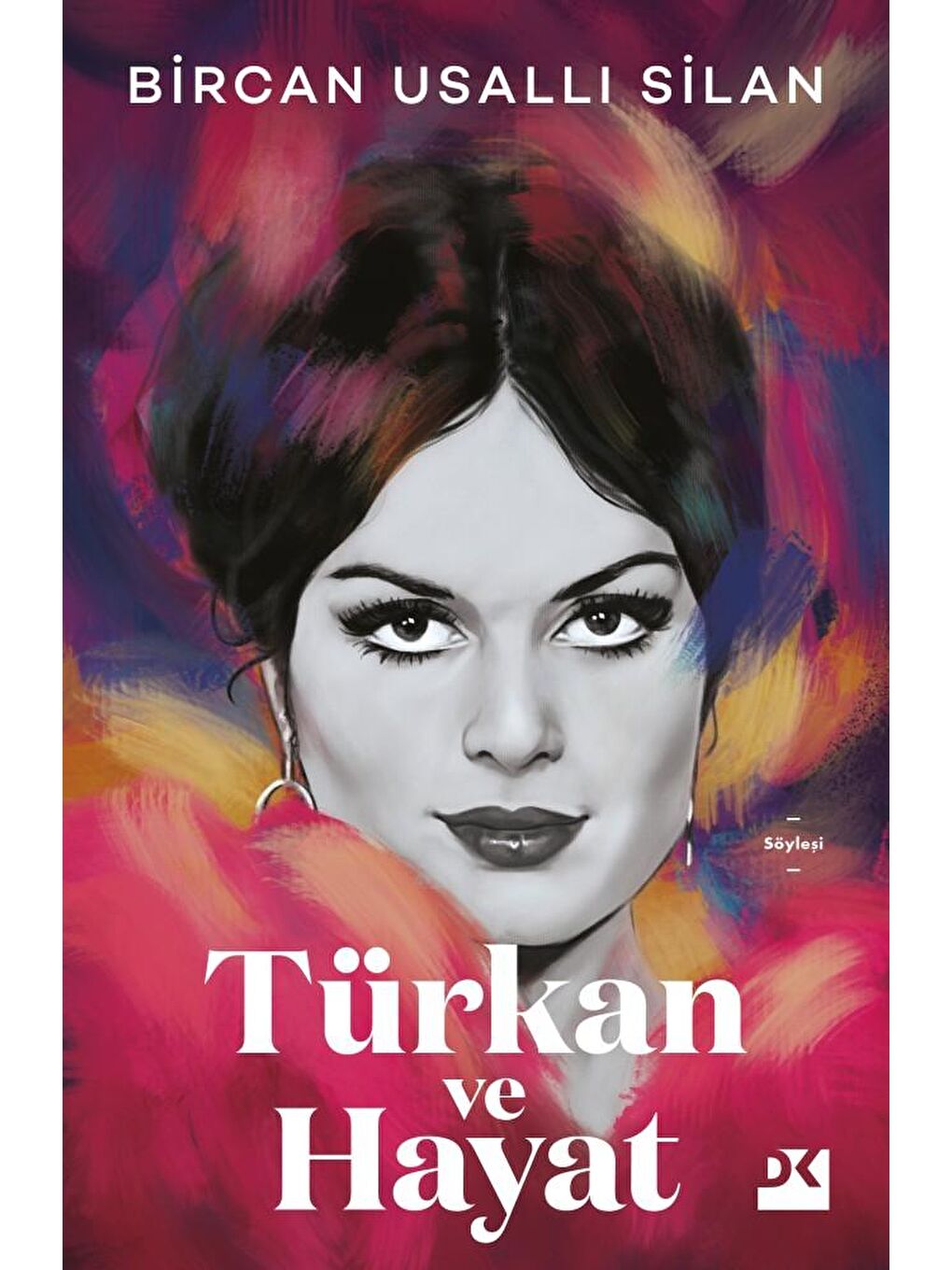 Türkan Ve Hayat - Bircan Usallı Silan