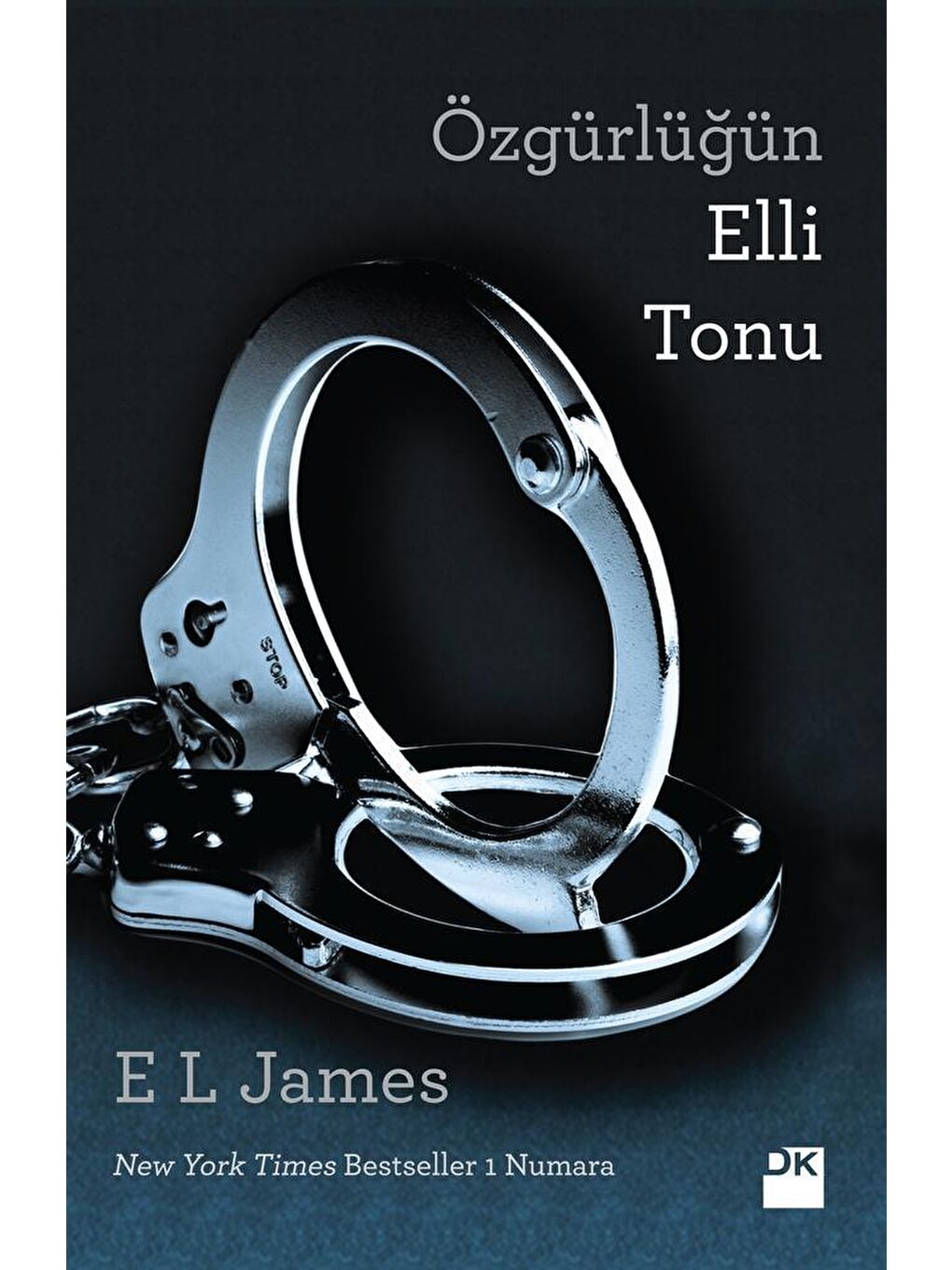 Doğan Kitap Beyaz Özgürlüğün Elli Tonu - E L James