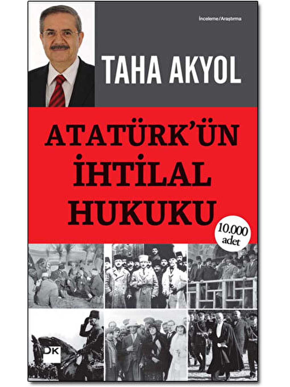 Doğan Kitap Atatürk'ün İhtilal Hukuku - Taha Akyol