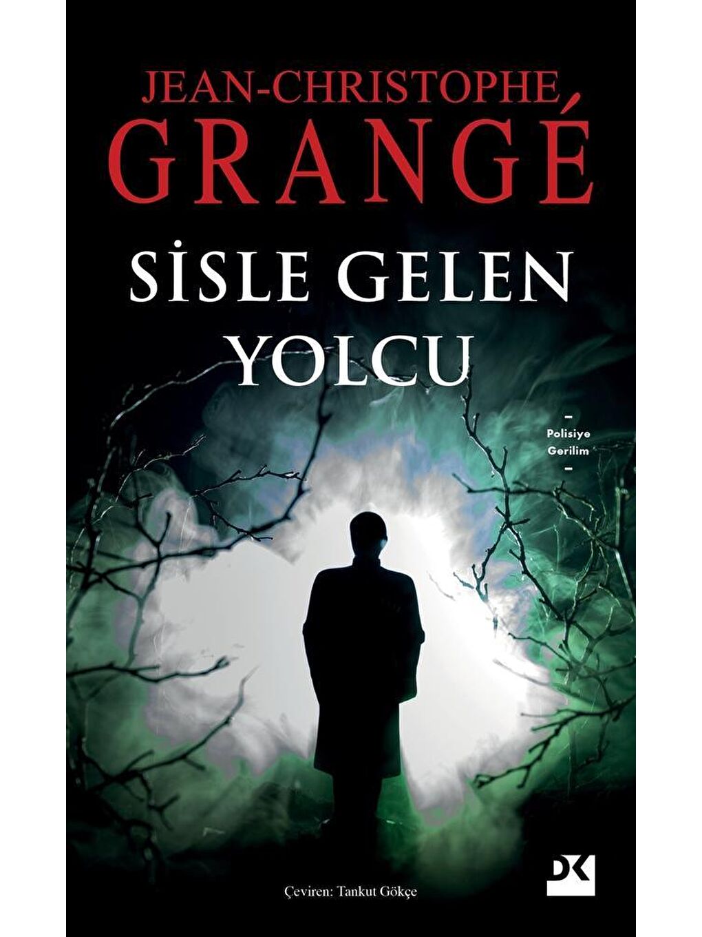 Doğan Kitap Beyaz Sisle Gelen Yolcu - Jean-Christophe Grangé