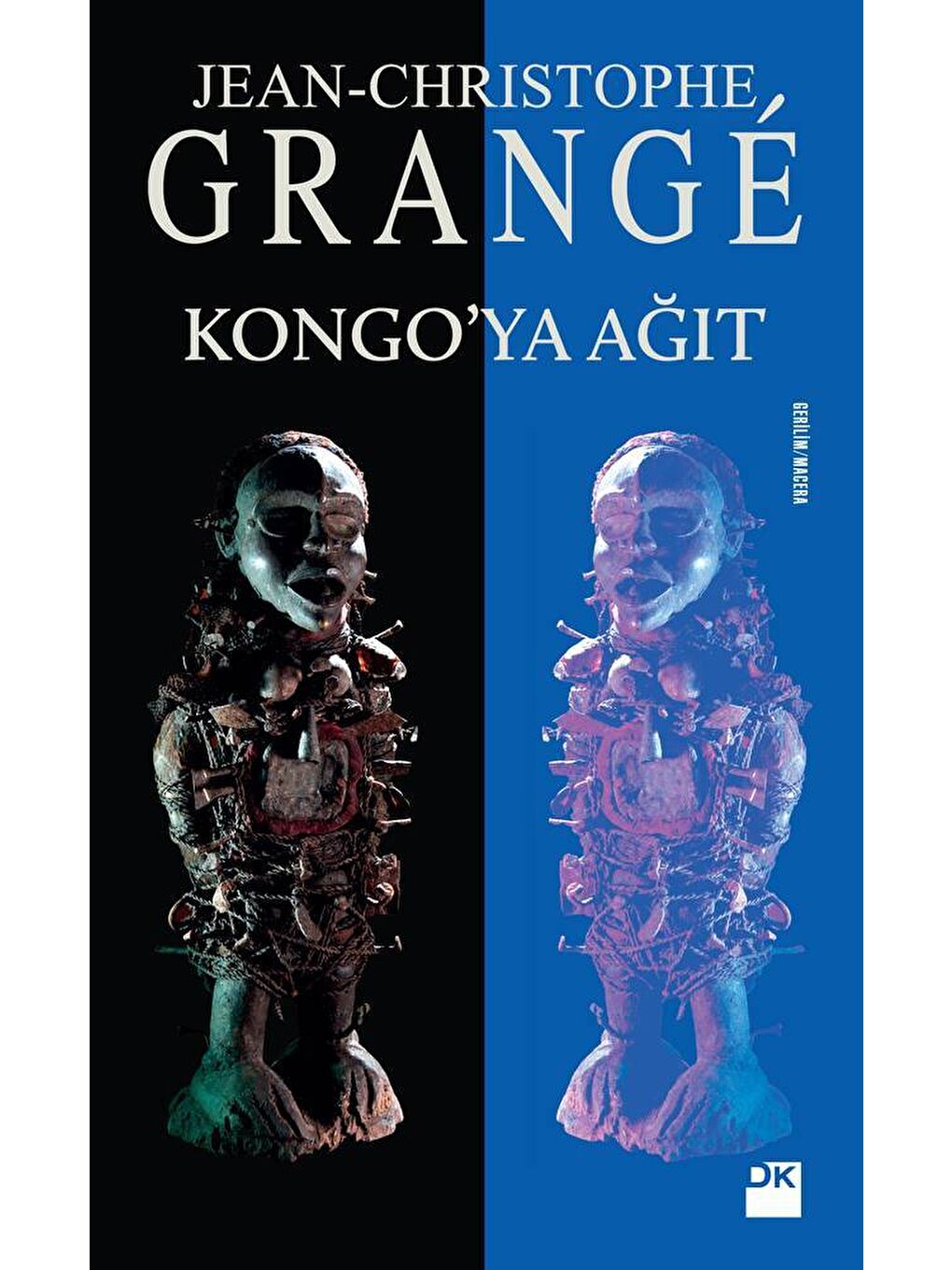 Doğan Kitap Kongo'ya Ağıt - Jean-Christophe Grangé