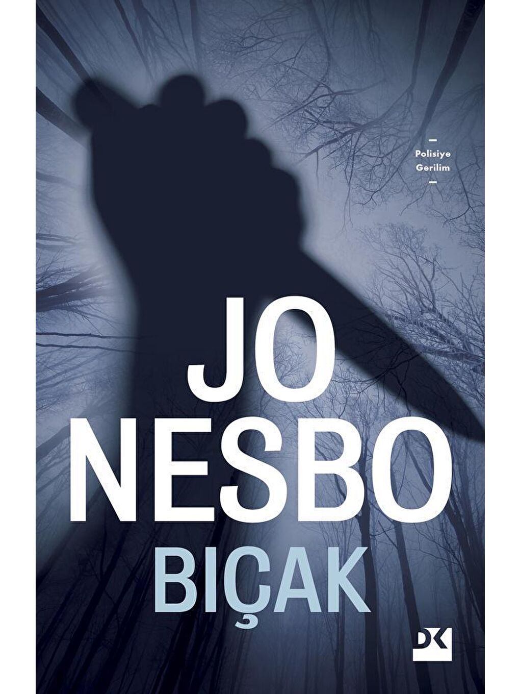 Doğan Kitap Beyaz Bıçak - Jo Nesbo