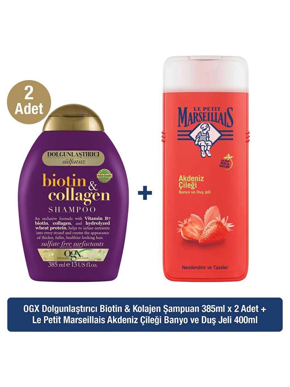 OGX Renksiz Biotin & Kolajen Sülfatsız Şampuan x2 + Le Petit Marseillais Akdeniz Çileği Duş Jeli 400 ml