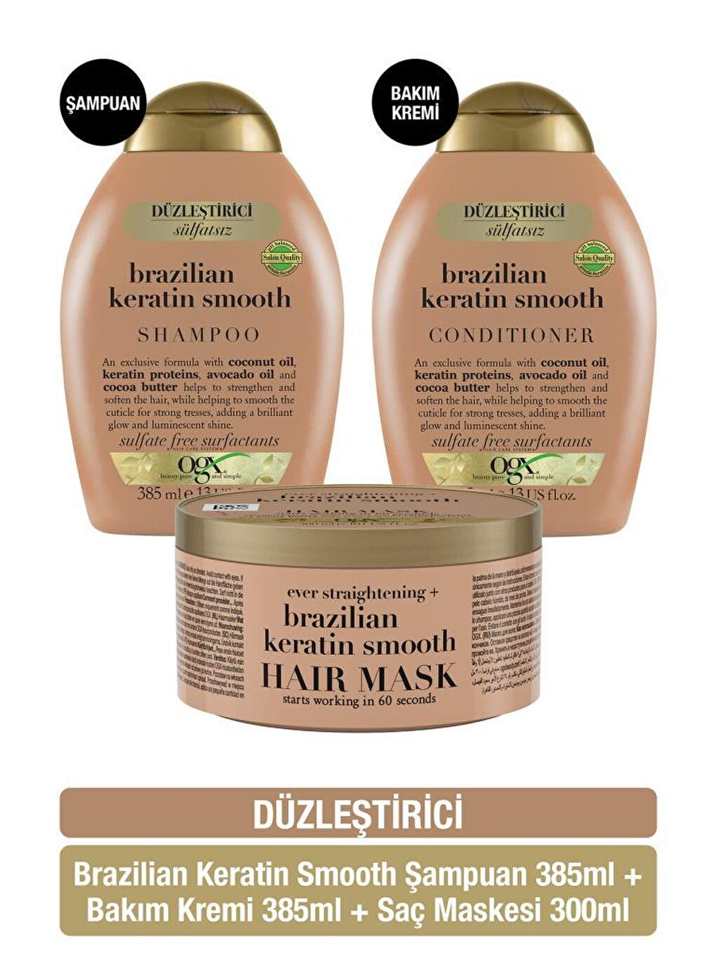 OGX Renksiz Düzleştirici Brazilian Keratin Smooth şampuan + saç kremi + saç maskesi