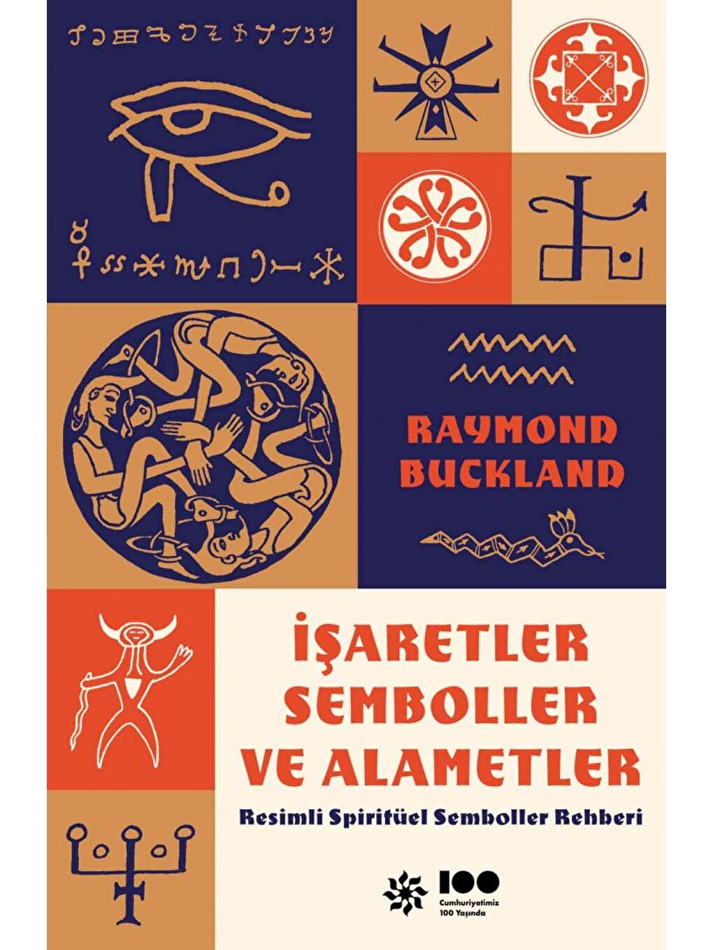 Doğan Kitap Beyaz İşaretler, Semboller Ve Alametler - Raymond Buckland