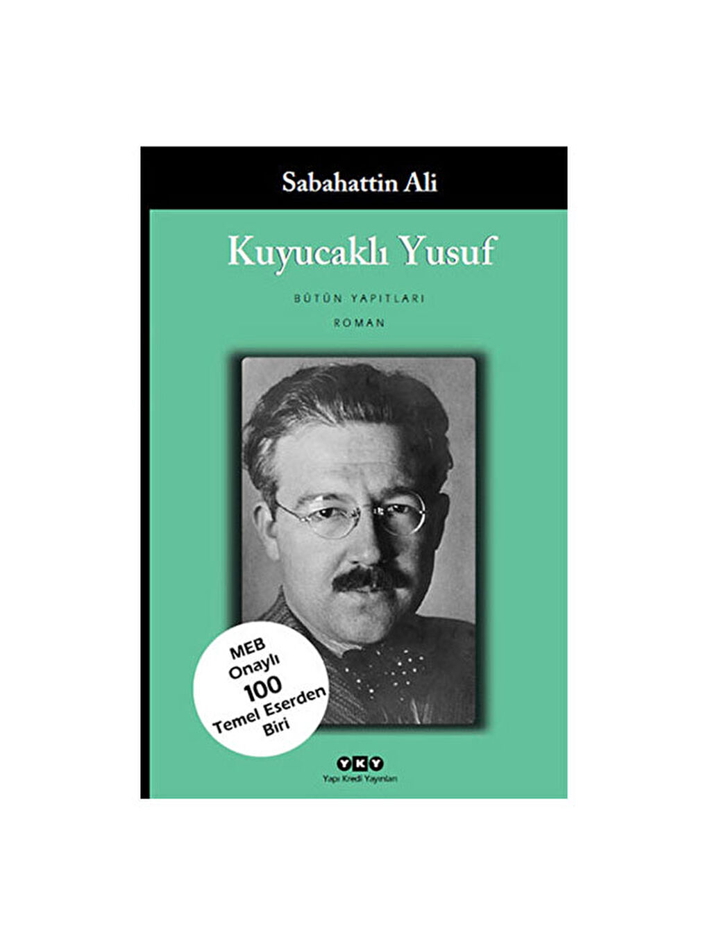 Kuyucaklı Yusuf Sabahattin Ali Yapı Kredi YayınlarıRenk: RENKSİZ