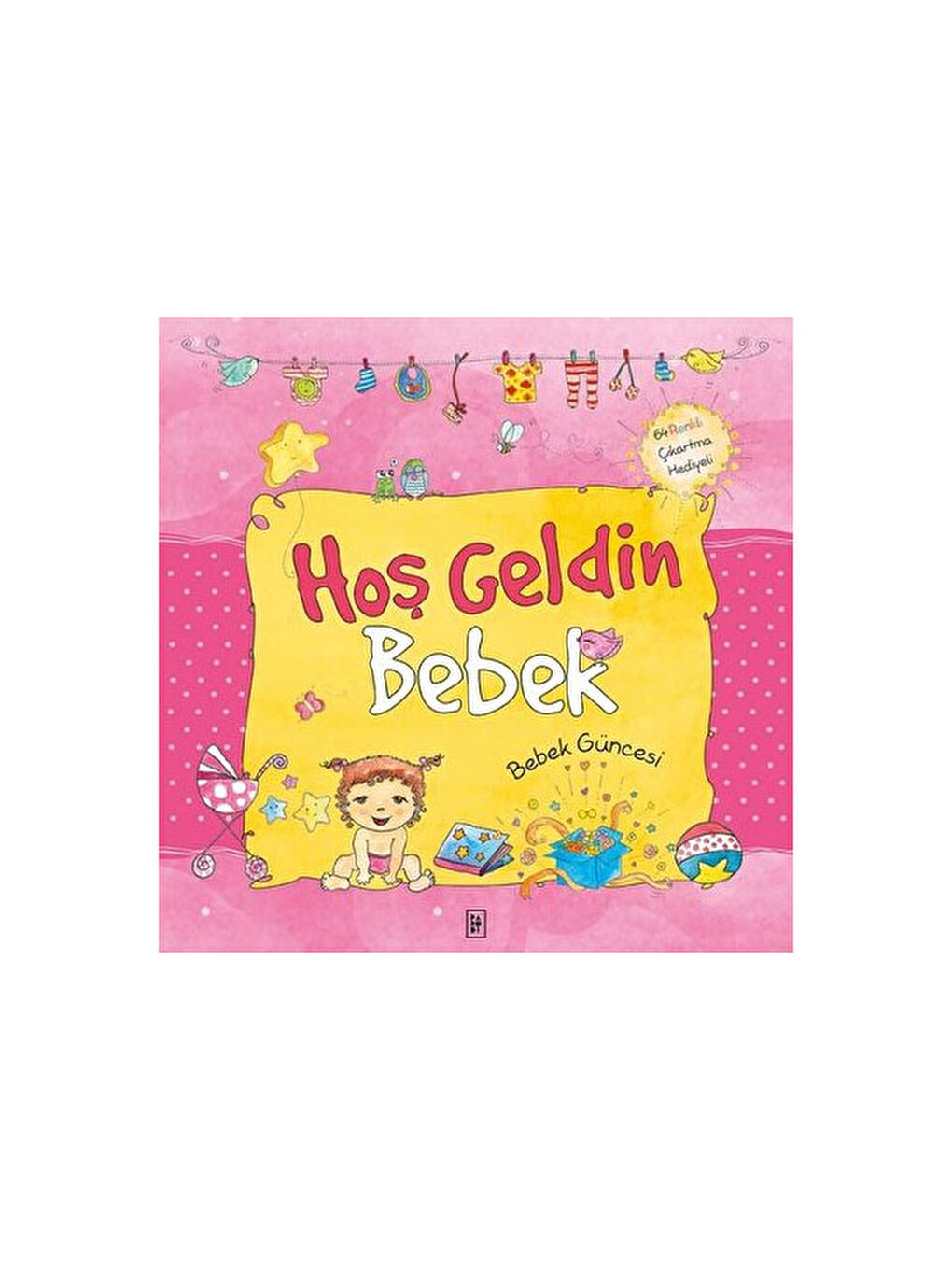 Hoş Geldin Bebek Kız Güncesi