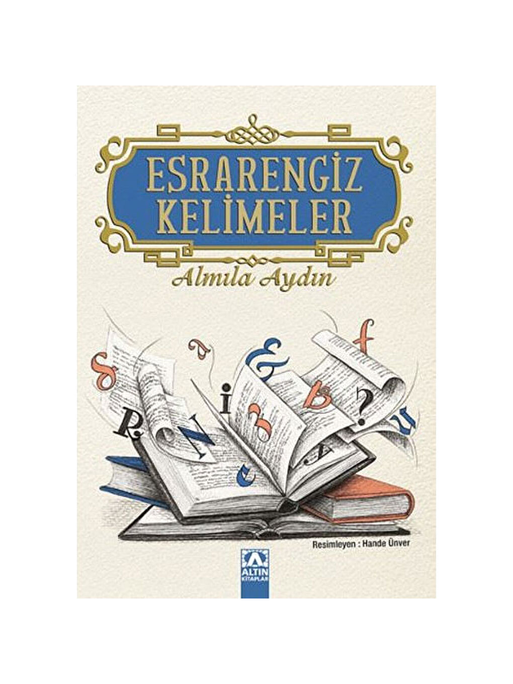 Esrarengiz Kelimeler Almila Aydın Yayınevi