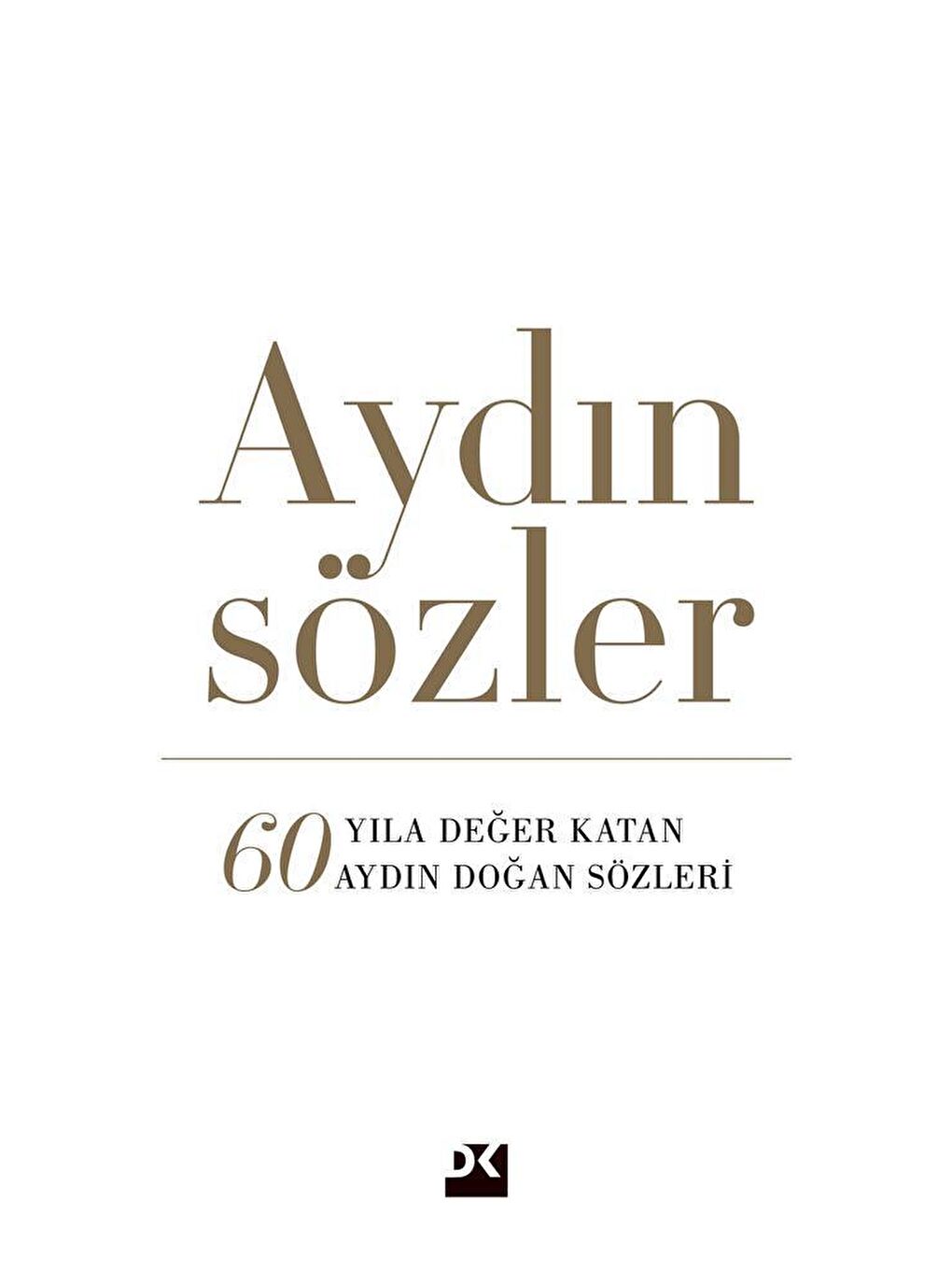 Doğan Kitap Aydın Sözler -