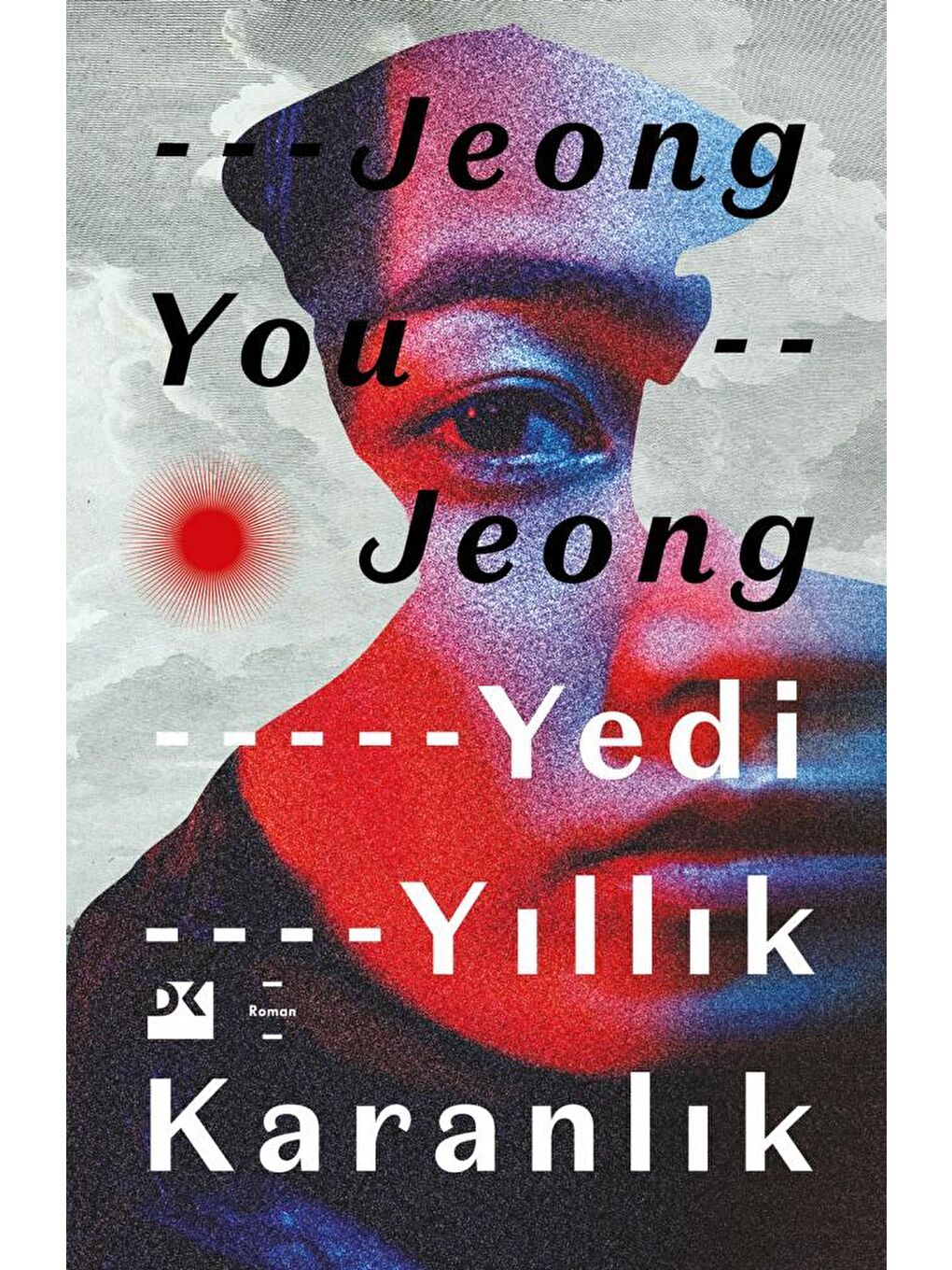 Doğan Kitap Yedi Yıllık Karanlık - Jeong You Jeong
