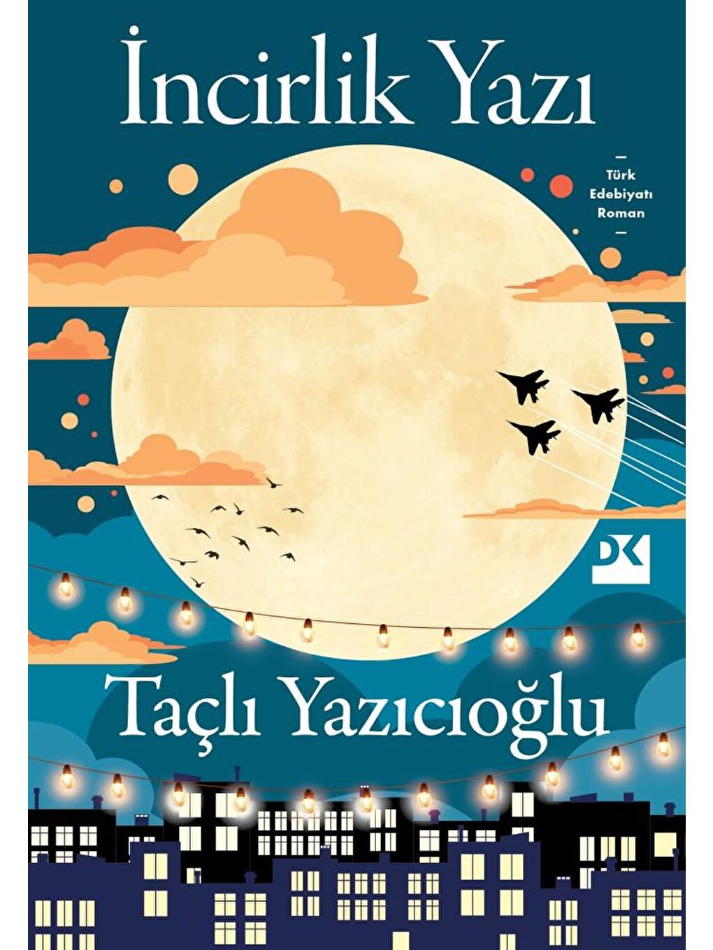 İncirlik Yazı - Taçlı Yazıcıoğlu