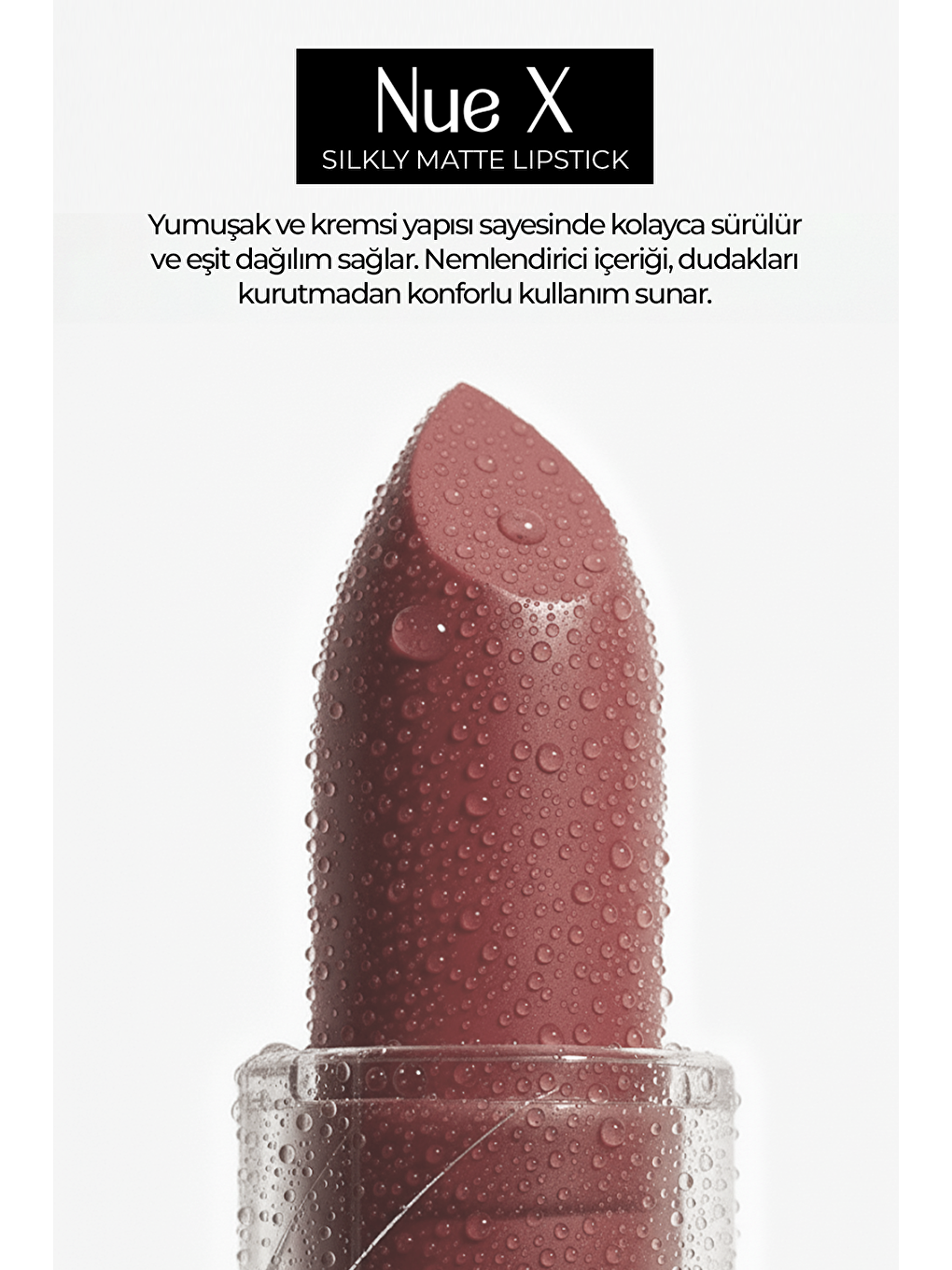 Nue X Silkly Matte Lipstick Gül Kurusu 02-1