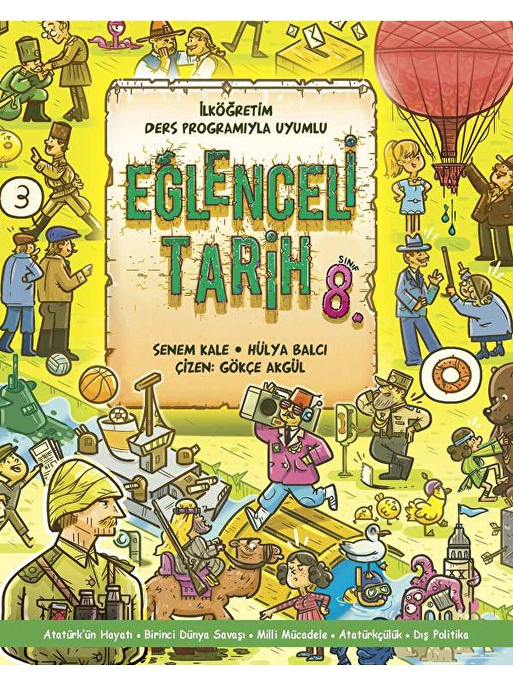 Doğan Çocuk Beyaz Eğlenceli Tarih 8. Sinif - Senem Kale & Hülya Balcı