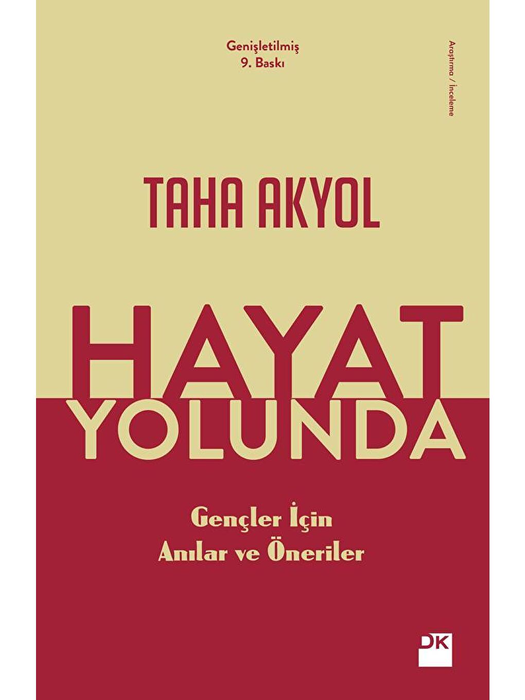 Doğan Kitap Hayat Yolunda - Taha Akyol