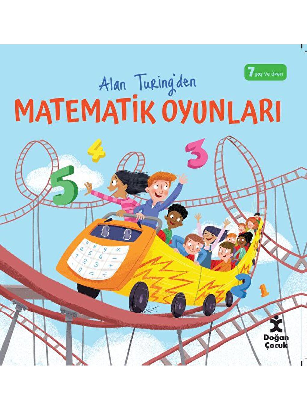 Doğan Çocuk Beyaz Alan Turing'den Matematik Oyunlari - Alan Turing