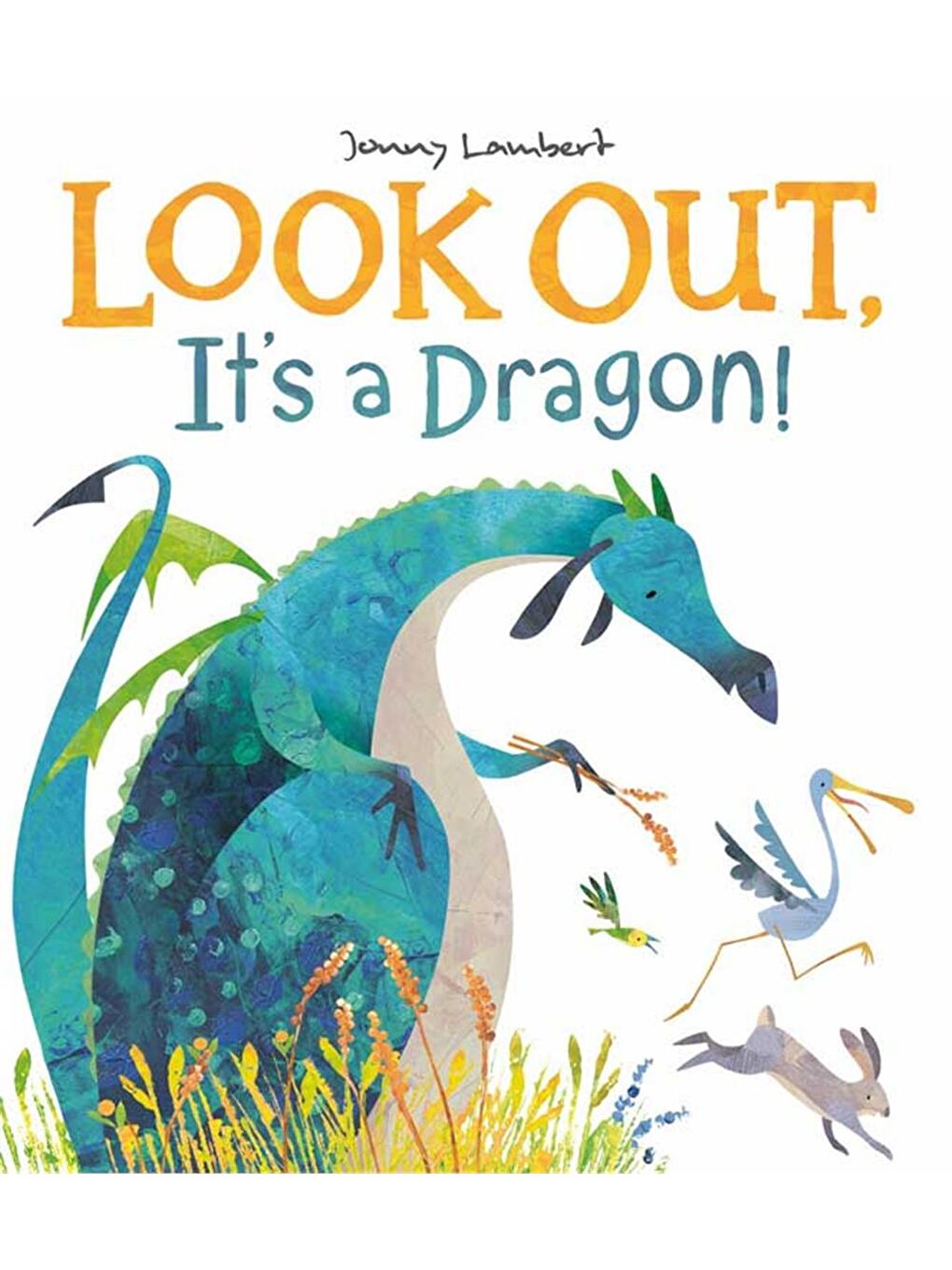 Look Out, It's a Dragon!