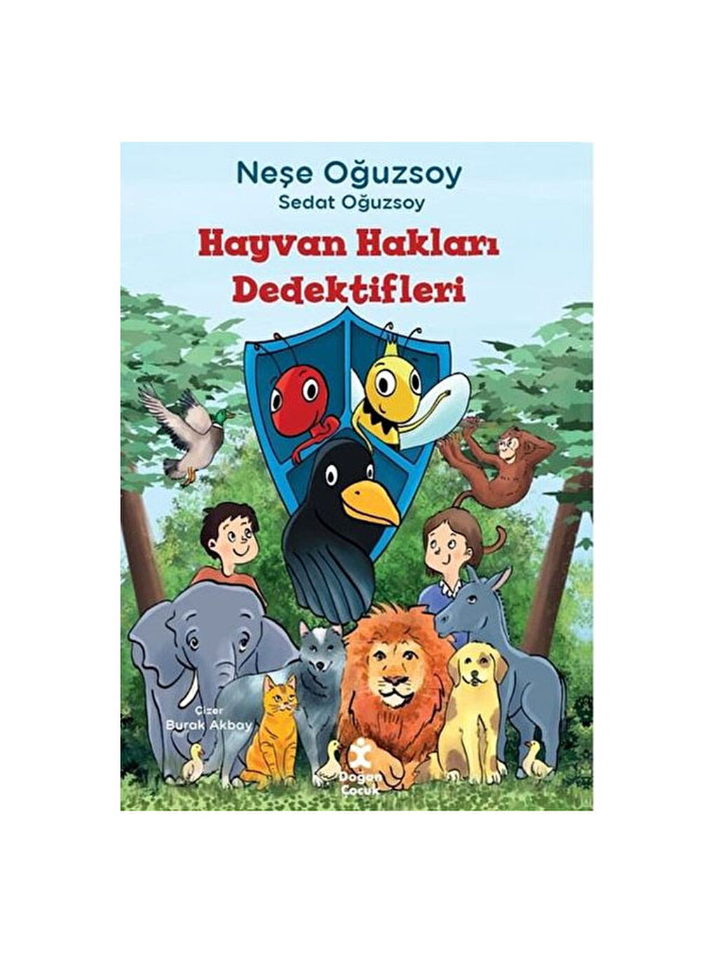 Doğan Çocuk Renksiz Hayvan Hakları Dedektifleri Neşe Oğuzsoy