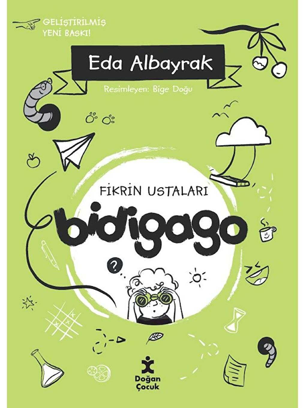 Doğan Çocuk Beyaz Bidigago- Fikrin Ustaları - Eda Albayrak