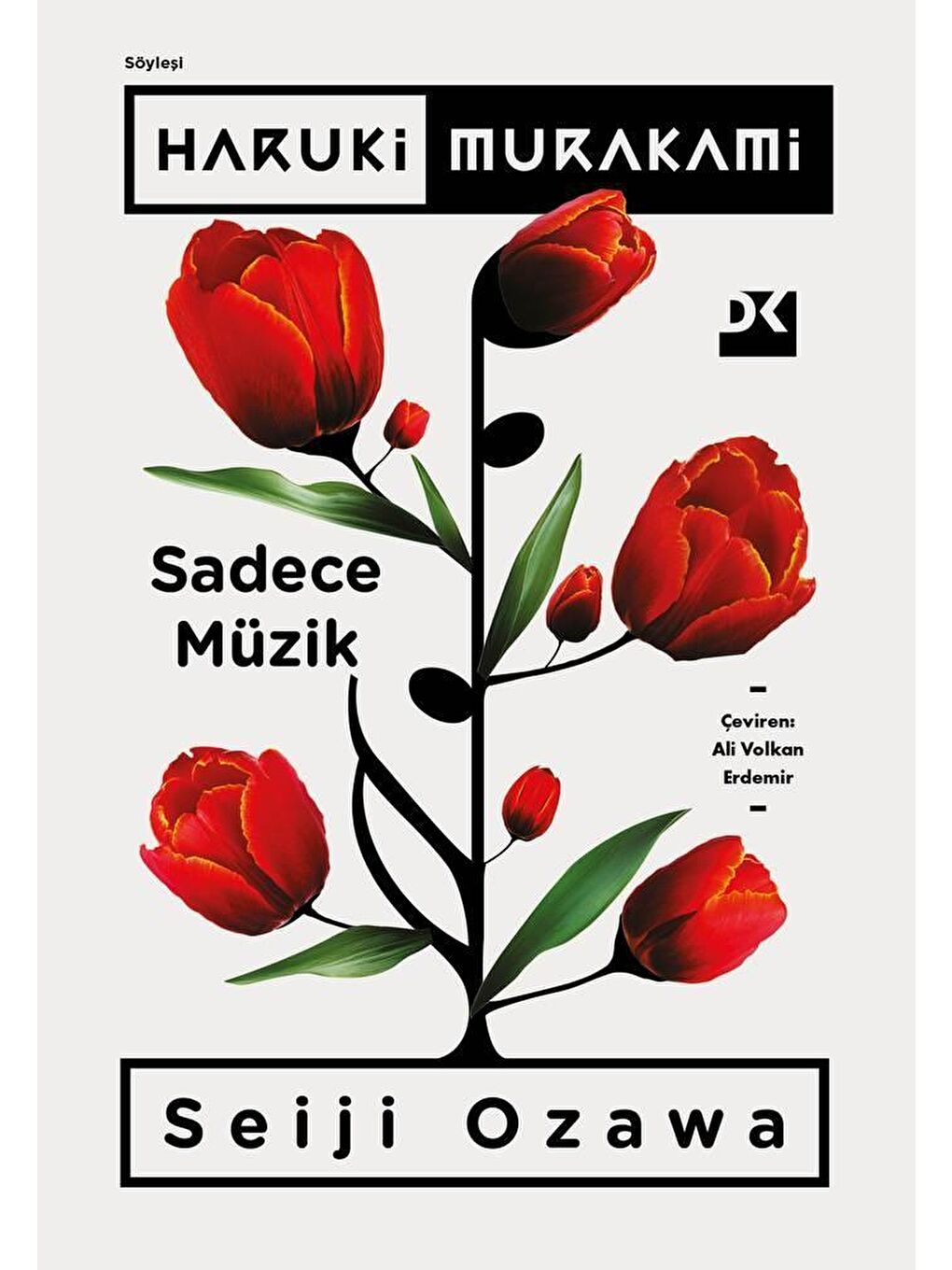 Doğan Kitap Beyaz Sadece Müzik - Haruki Murakami