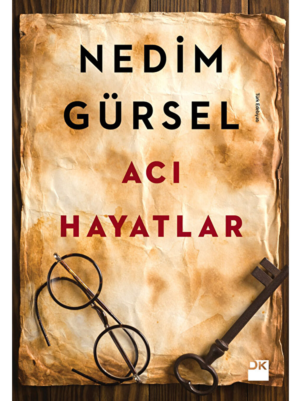 Doğan Kitap Acı Hayatlar - Nedim Gürsel