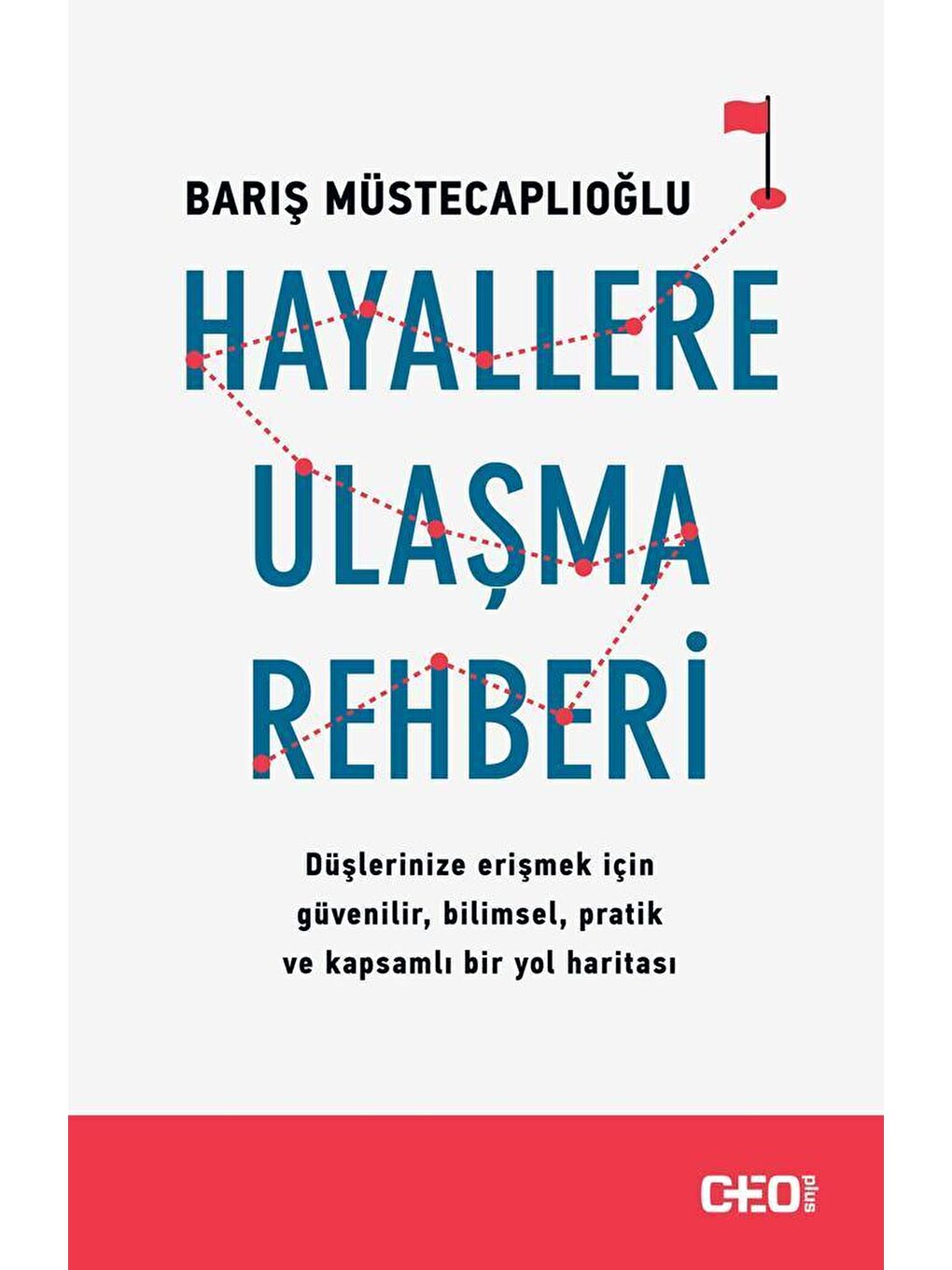 Doğan Kitap Hayallere Ulaşma Rehberi - Barış Müstecaplıoğlu