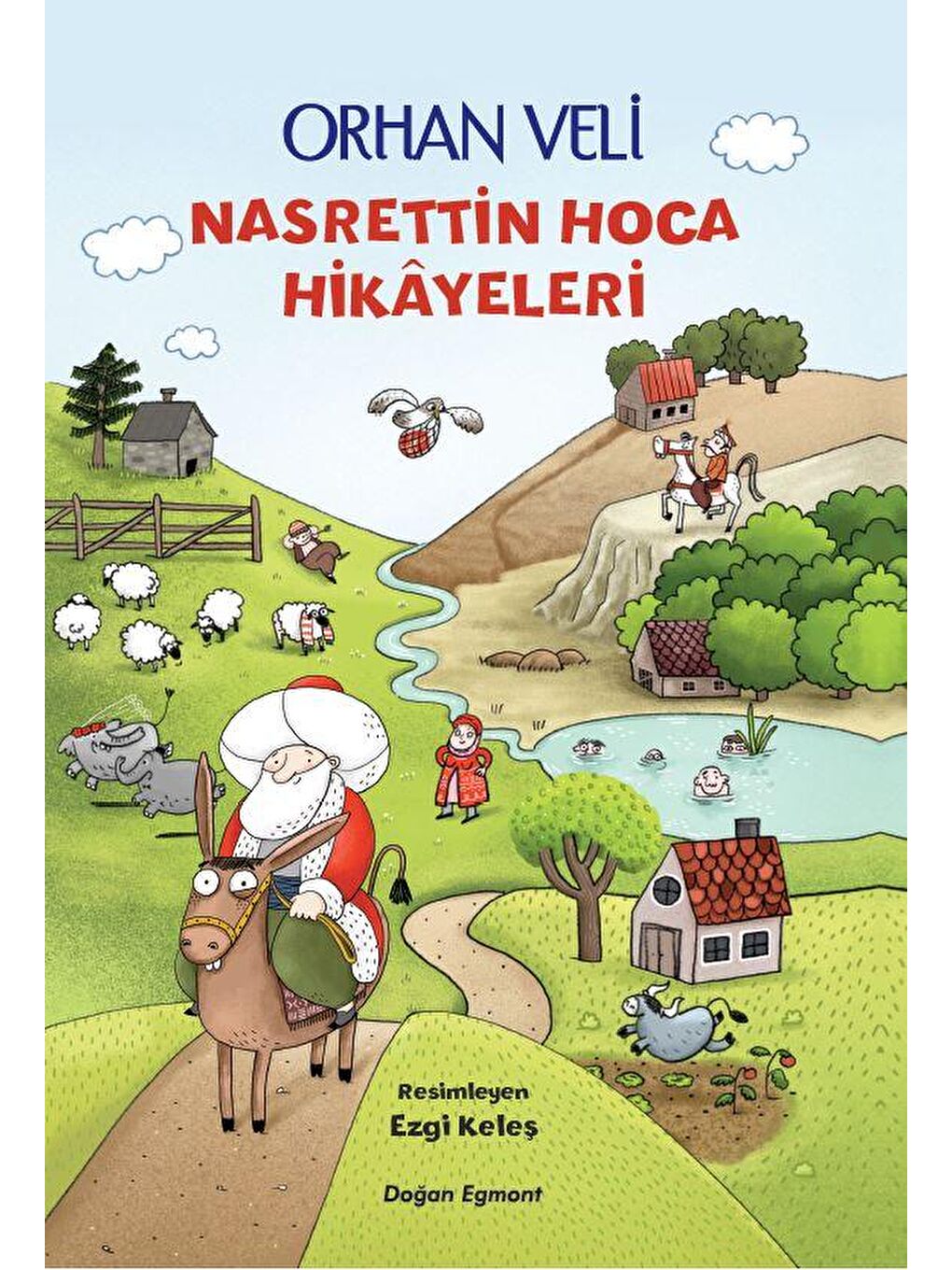 Doğan Çocuk Beyaz Nasrettin Hoca Hikâyeleri - Orhan Veli