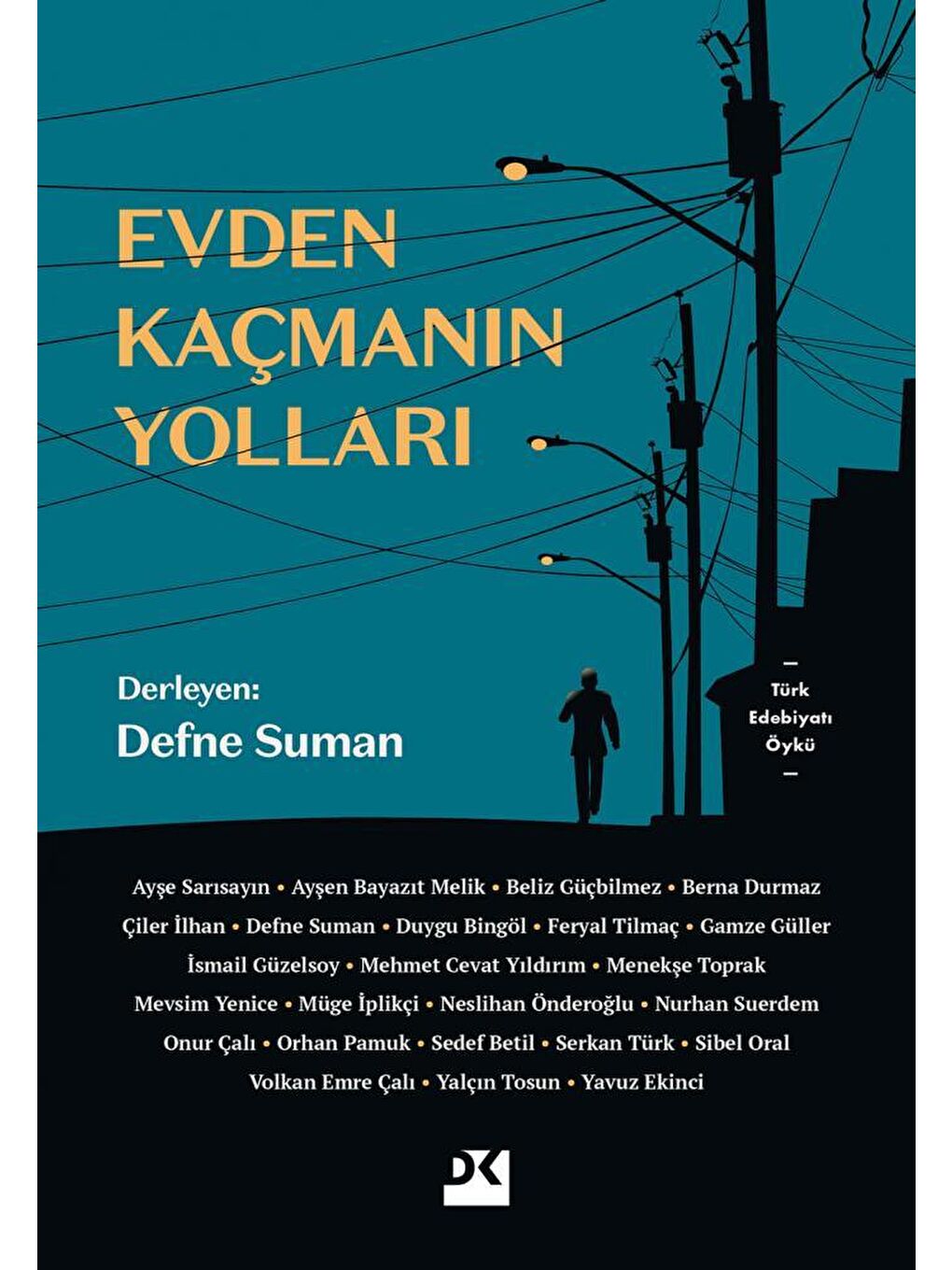 Doğan Kitap Beyaz Evden Kaçmanın Yolları - Defne Suman