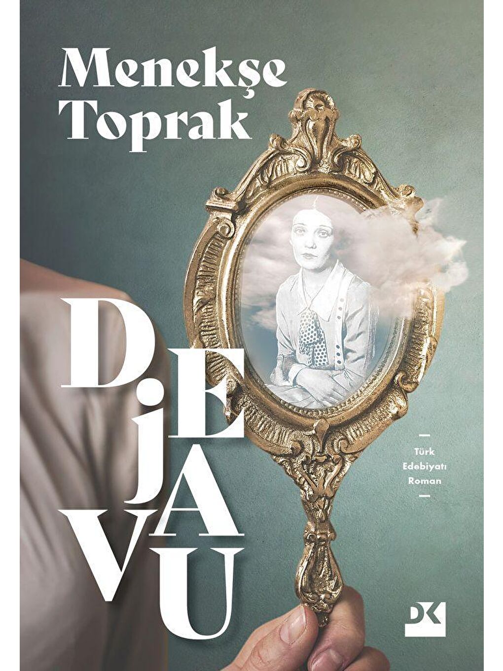 Doğan Kitap Beyaz Dejavu - Menekşe Toprak