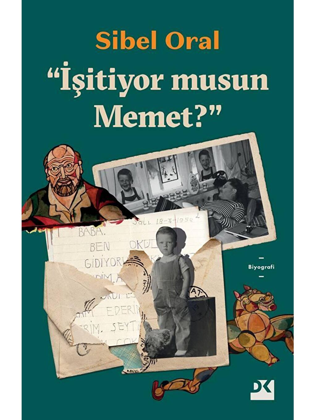 İşitiyor Musun Memet? - Sibel Oral