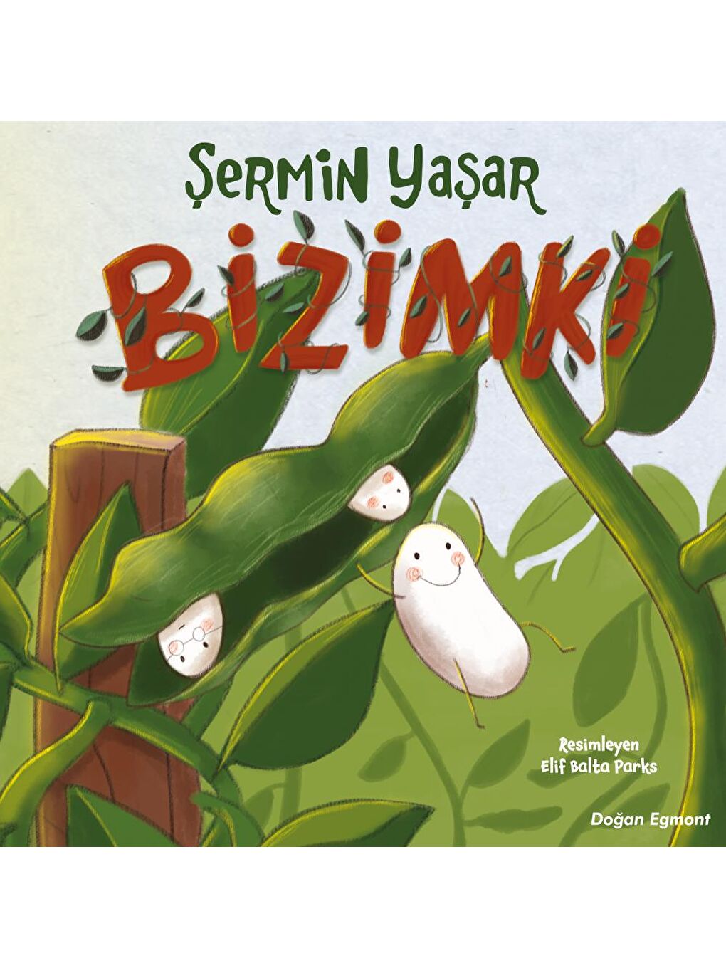 Doğan Çocuk Beyaz Bizimki - Şermin Yaşar