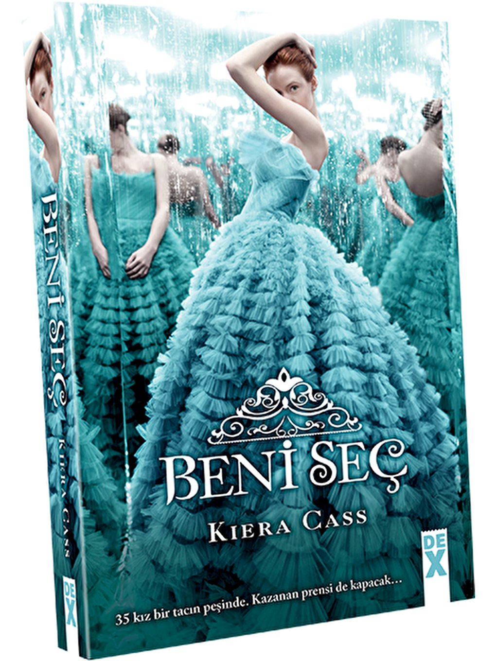 DEX Kitap Beni Seç - Kiera Cass