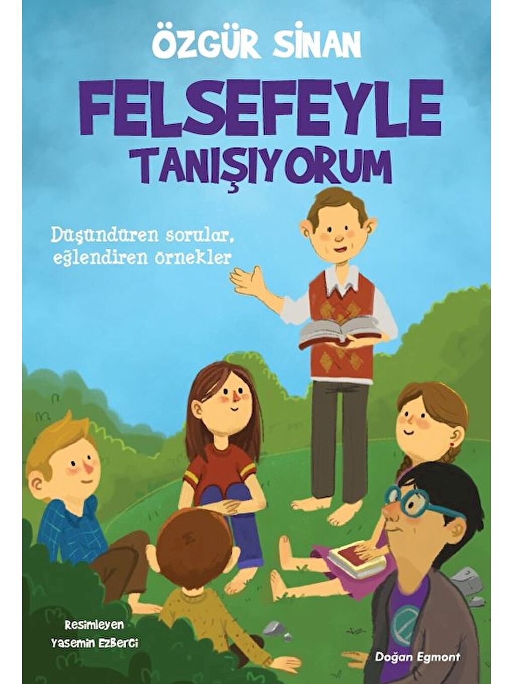 Doğan Çocuk Beyaz Felsefe İle Tanişiyorum - Özgür Sinan