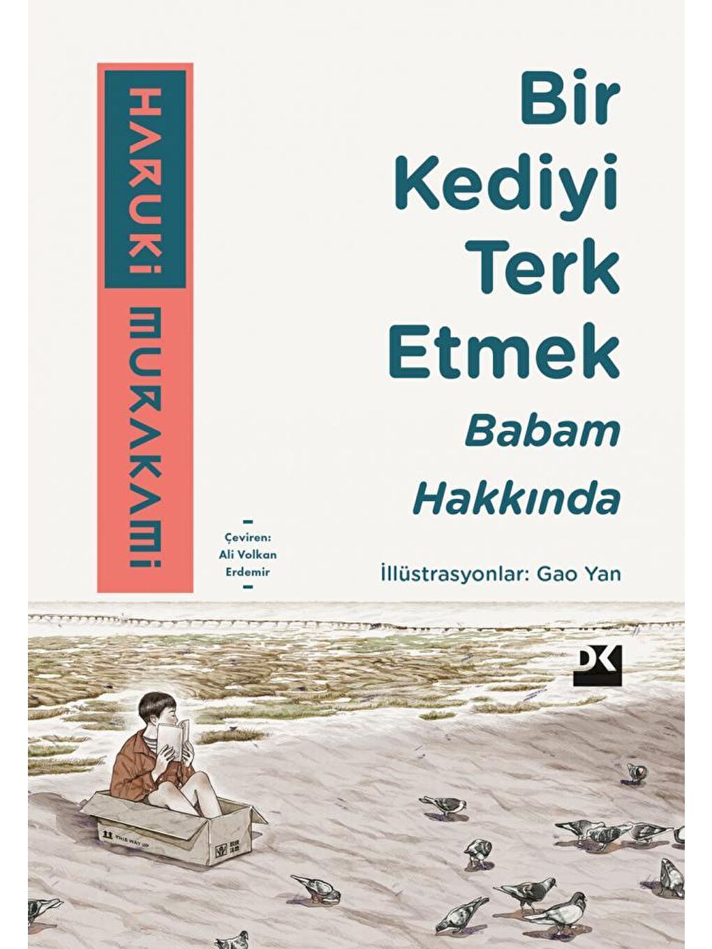 Doğan Kitap Beyaz Bir Kediyi Terk Etmek - Haruki Murakami