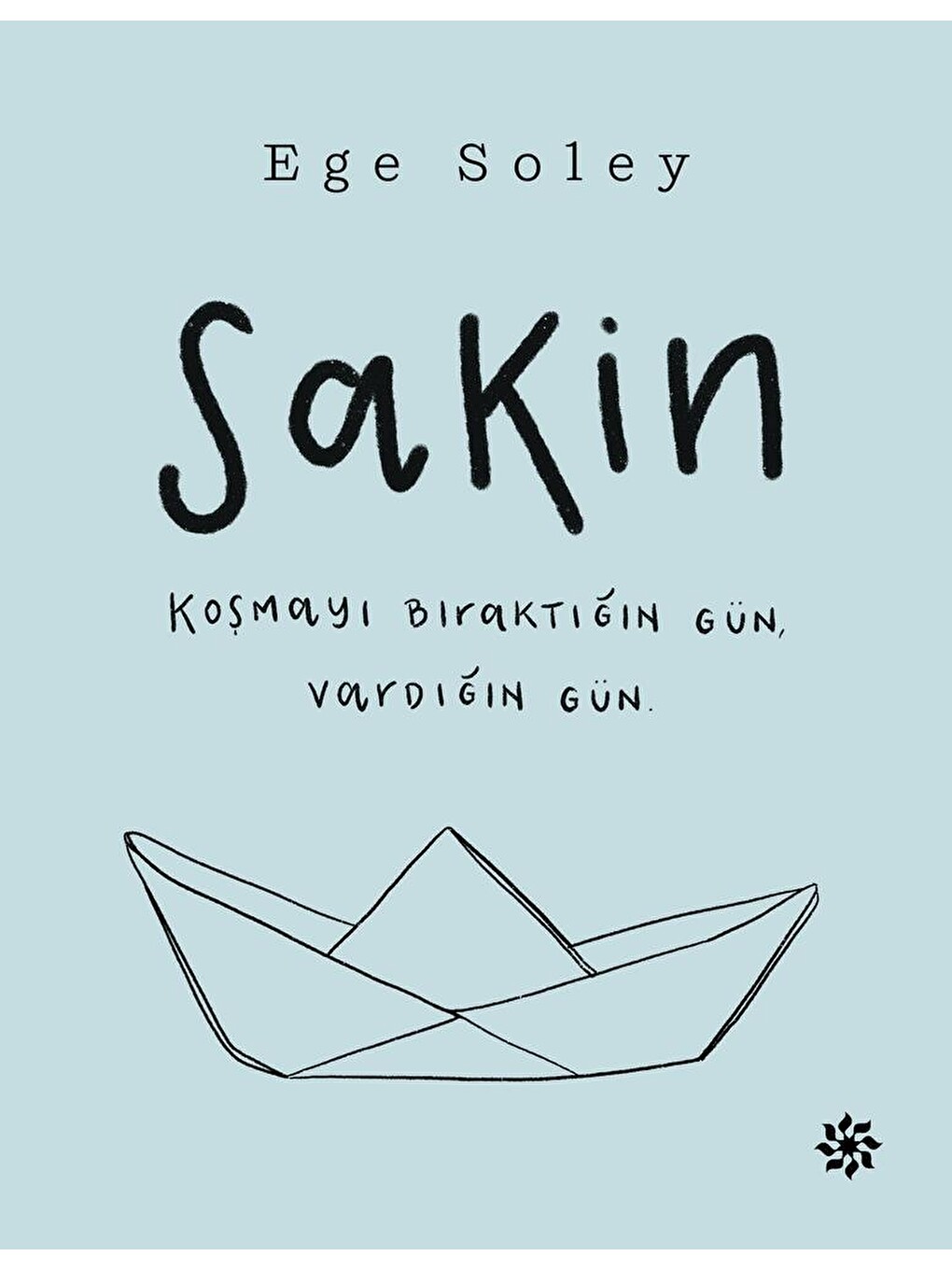Sakin - Ege Soley
